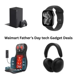 Save Up To $100 on Tech - Walmart Father's Day Sale
